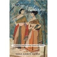The Yoga of Relationships 9781939681430