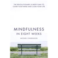 Mindfulness in Eight Weeks 9780007591435