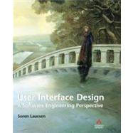 User Interface Design: A Software Engineering Perspective