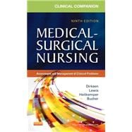 Clinical Companion to Medical-Surgical Nursing: Assessment and Management of Clinical Problems 9780323091435