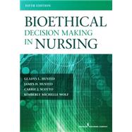 Bioethical Decision Making in Nursing 9780826171436