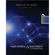 Public Speaking & Responsibility in a Changing World 9781465231437