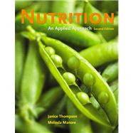 Nutrition: An Applied Approach Value Package (includes MyDietAnalysis 2.0 CD-ROM) 9780321461438