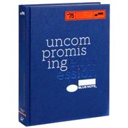 Blue Note: Uncompromising Expression 9781452141442