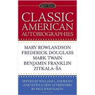 Classic American Autobiographies 9780451471444