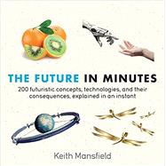 The Future in Minutes 9781635061444