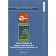 MyNursingApp -- Access Card -- for Medical-Surgical Nursing : Critical Thinking in Patient Care 9780132881449