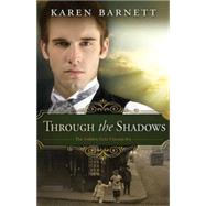 Through the Shadows 9781426781452