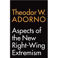 Aspects of the New Right-wing Extremism 9781509541454