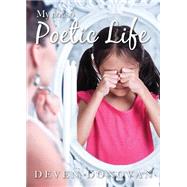 My Not So Poetic Life 9781682701454