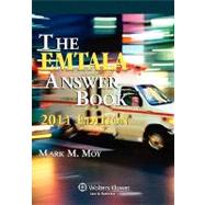 The EMTALA Answer Book: 2011 9780735591455