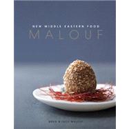 Malouf : New Middle Eastern Food 9781742701455