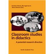 Classroom studies in didactics A potential research direction 9789188661456