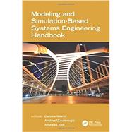 Modeling and Simulation-Based Systems Engineering Handbook 9781466571457