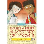 Smashie Mcperter and the Mystery of Room 11 9780763661458