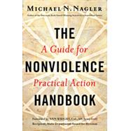 The Nonviolence Handbook: A Guide for Practical Action 9781626561458