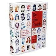 By the Book Writers on Literature and the Literary Life from The New York Times Book Review 9781627791458
