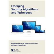 Emerging Security Algorithms and Techniques