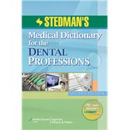 Stedman's Medical Dictionary for the Dental Professions 9781608311460