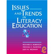 Issues and Trends in Literacy Education : A Source Book