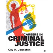 Careers in Criminal Justice 9781483331461