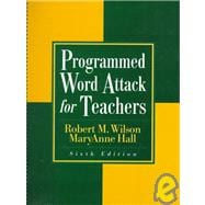 Programmed Word Attack for Teachers