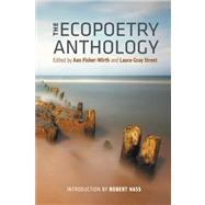 The Ecopoetry Anthology 9781595341464
