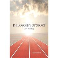 Philosophy of Sport 9781554811465