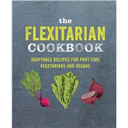 The Flexitarian Cookbook 9781788791465