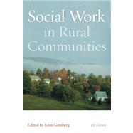 Social Work in Rural Communities 9780872931466