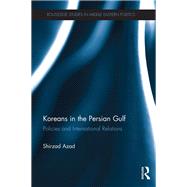 Koreans in the Persian Gulf 9780367871468