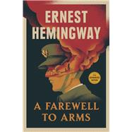 A Farewell to Arms 9780684801469