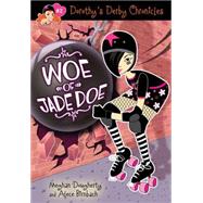 Woe of Jade Doe 9781492601470