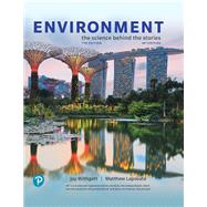 Environment: The Science Behind the Stories AP Edition, 7/e 9780136451471