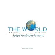 The World A History, Combined Volume 9780136061472