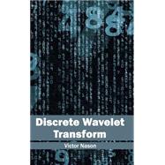 Discrete Wavelet Transform