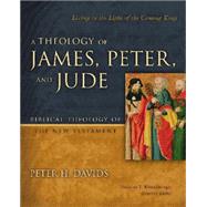 A Theology of James, Peter, and Jude 9780310291473