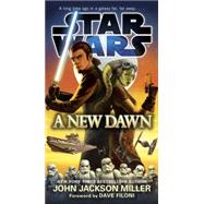 A New Dawn: Star Wars 9780553391473
