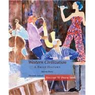 Western Civilization, A Brief History, Volume II 9781305091474