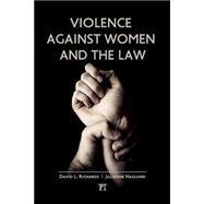 Violence Against Women and the Law 9781612051475