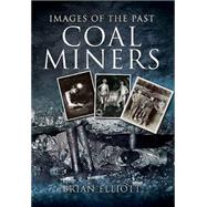 Coalminers 9781845631475