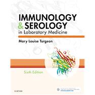 Immunology & Serology in Laboratory Medicine 9780323431477