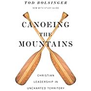 Canoeing the Mountains 9780830841479