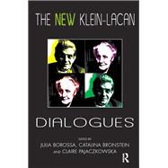 The New Klein-Lacan Dialogues 9780367101480