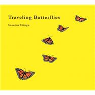Traveling Butterflies 9781771471480