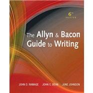 The Allyn & Bacon Guide to Writing 9780205721481
