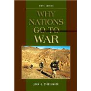 Why Nations Go To War