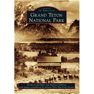 Grand Teton National Park 9781467131483