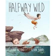 Halfway Wild 9781934031483