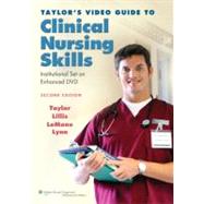 Taylor's Video Guide to Clinical Nursing Skills Institutional Set on Enhanced DVD 9781608311484